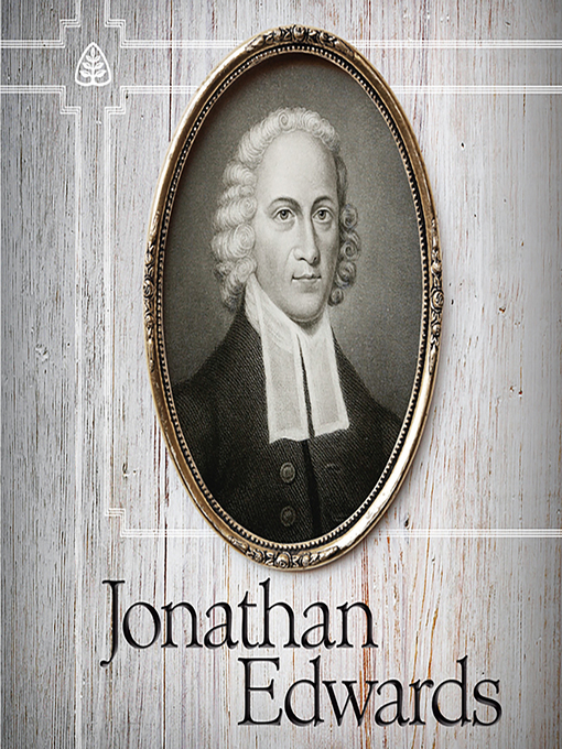 Title details for Jonathan Edwards by Stephen Nichols - Available
